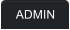 ADMIN